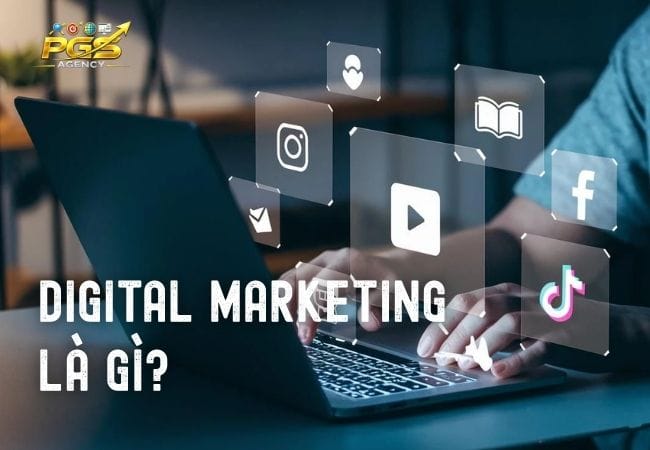 Digital Marketing là gì
