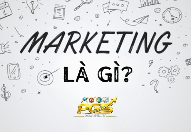 Marketing la gi 1 Marketing là gì?