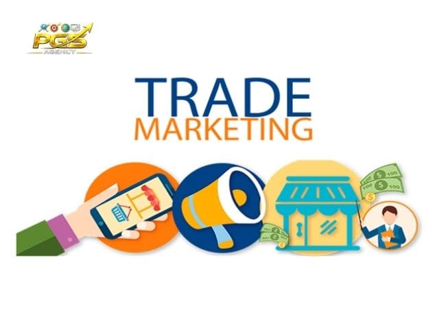 Các loại hình Marketing phổ biến  Trade Marketing