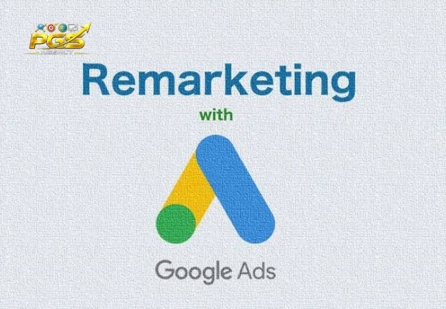 Remarketing Google Ads Là Gì?