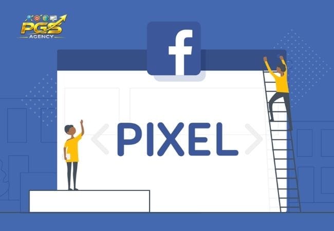 Facebook Pixel là gì?