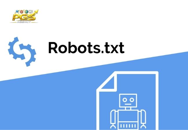 Robots.txt là gì?