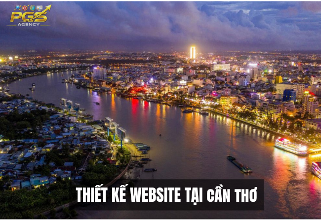 Thiết kế web Cần Thơ là gì