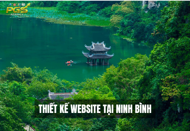 9 Diem Can Tinh Khi Thiet Ke Web Ninh Binh Cho Doanh Nghiep 1 9 Điểm Cần Tính Khi Thiết Kế Web Ninh Bình Cho Doanh Nghiệp